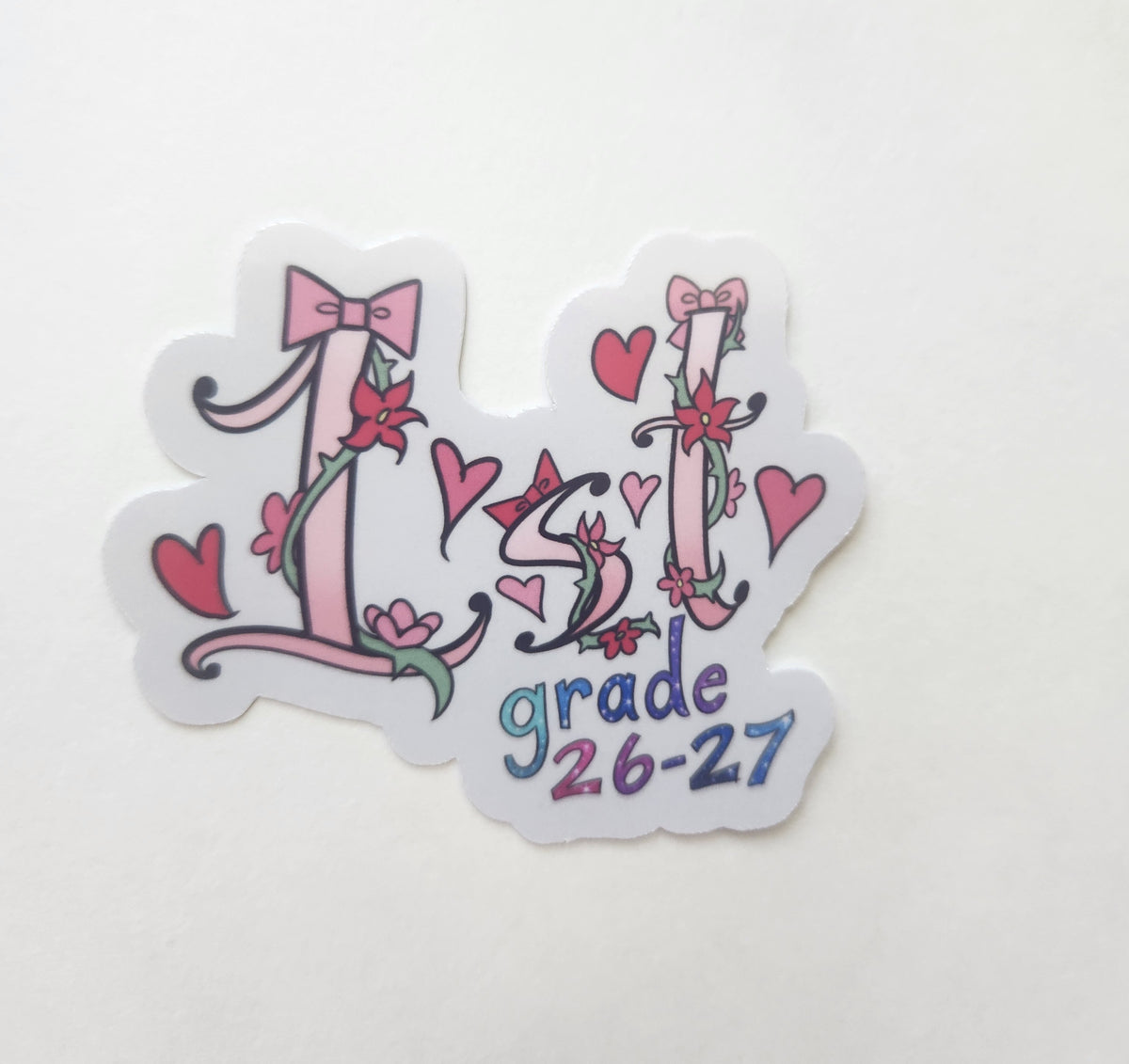 1st Grade Stickers 2026–2027 School Year Edition